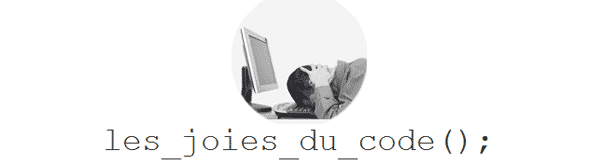 lesjoiesducode